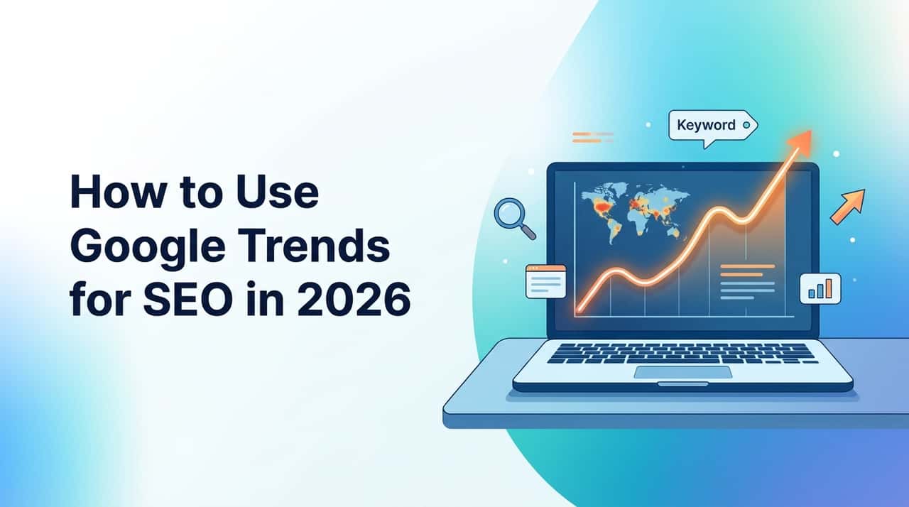 google trends for SEO in 2026